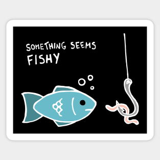 Something Seems Fishy Fish (White) Sticker